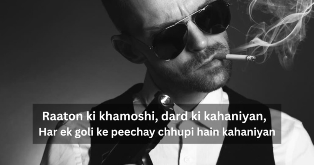 Gangster Shayari in Hindi 2 Line